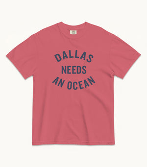 Dallas NEEDS AN OCEAN Tees (Chambray, Ivory, Watermelon)