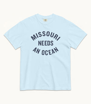 Missouri NEEDS AN OCEAN Tees (Chambray, Ivory, Watermelon)
