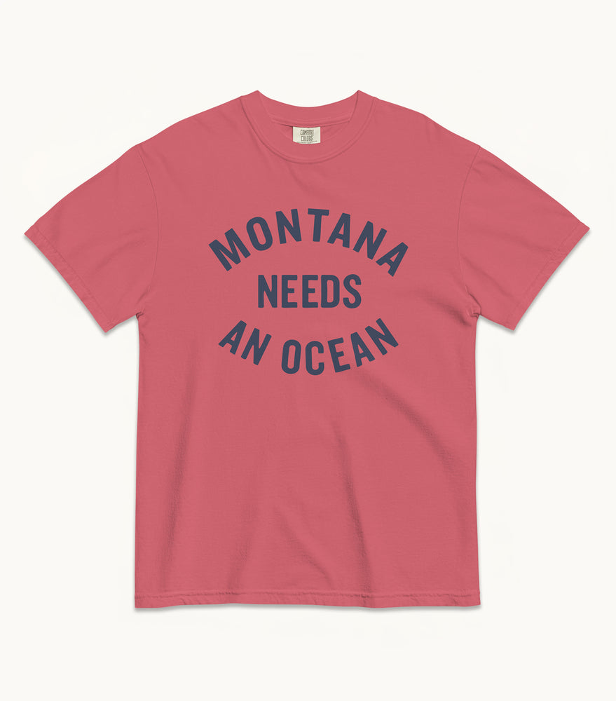Montana NEEDS AN OCEAN Tees (Ivory, Chambray, Watermelon)