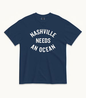 Nashville NEEDS AN OCEAN Tees (Black & Navy)