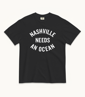 Nashville NEEDS AN OCEAN Tees (Black & Navy)